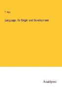 Language: Its Origin and Development
