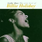 Lady Day (The Very Best Of Billie Holiday)