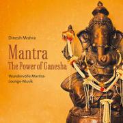 Mantra - the power of Ganesha