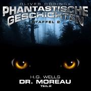 Dr. Moreau (Teil 2) (H.G. Wells) - Staffel 2