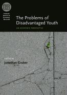 The Problems of Disadvantaged Youth