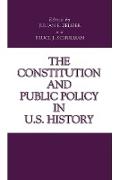 The Constitution and Public Policy in U.S. History