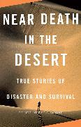 Near Death in the Desert