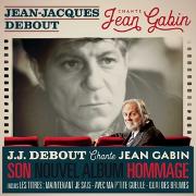 Jean-Jacques Debout chante Jean Gabin