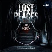Lost Places Akte 001