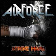 Strike Hard (Remastered Reissue)