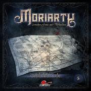 Moriarty 05 - Gefährliches Erbe