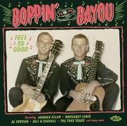 Boppin' By The Bayou - Feel So Good