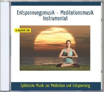 Entspannungsmusik-Meditationsmusik Instrumental