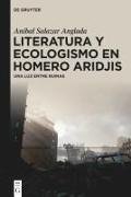 Literatura y ecologismo en Homero Aridjis