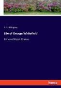 Life of George Whitefield