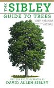 The Sibley Guide to Trees