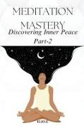 Meditation Mastery Discovering Inner Peace