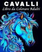 Cavalli Libro da Colorare Adulti