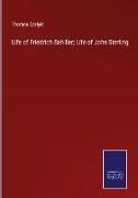 Life of Friedrich Schiller, Life of John Sterling