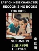 Chinese Character Recognizing Puzzles for Kids (Volume 19) - Simple Brain Games, Easy Mandarin Puzzles for Kindergarten & Primary Kids, Teenagers & Absolute Beginner Students, Simplified Characters, HSK Level 1