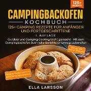 Campingbackofen Kochbuch ¿ 125+ Camping Rezepte für Anfänger und Fortgeschrittene