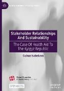 Stakeholder Relationships And Sustainability