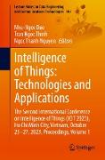 Intelligence of Things: Technologies and Applications