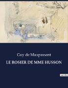 LE ROSIER DE MME HUSSON