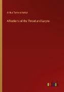 Affections of the Throat and Larynx