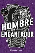 Un hombre encantador (Stranger Times 2)