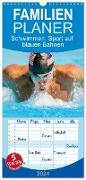 Familienplaner 2024 - Schwimmen: Sport auf blauen Bahnen mit 5 Spalten (Wandkalender, 21 x 45 cm) CALVENDO