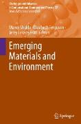 Emerging Materials and Environment
