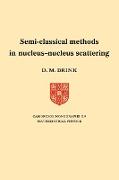 Semi-Classical Methods for Nucleus-Nucleus Scattering