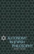 Autonomy in Jewish Philosophy