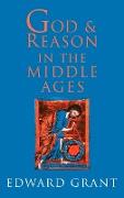 God and Reason in the Middle Ages