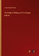 The Poetical Writings of Fitz-Greene Halleck