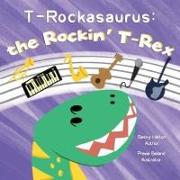 T-Rockasaurus