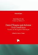 Dental Trauma and Adverse Oral Conditions