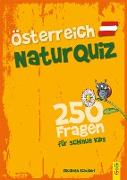 Österreich Natur-Quiz – 250 Fragen für schlaue Kids