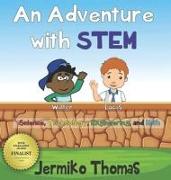 An Adventure with STEM