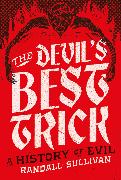 The Devil's Best Trick