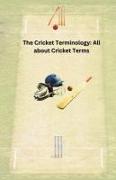 The Cricket Terminology