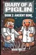 Diary of a Piglin Book 2