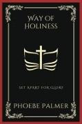Way of Holiness