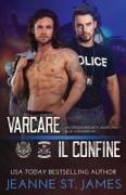 Varcare il confine