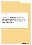 Die steuerlichen Konsequenzen der Sperrfrist gem. § 22 Abs. 1 UmwStG am Beispiel des fiktiven Formwechsels im Sinne des § 1a KStG