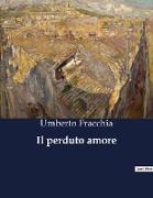 Il perduto amore