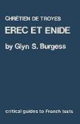 Chretien de Troyes: Erec Et Enide