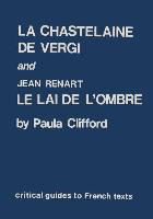 Chastelaine de Vergi and Jean Renart: Le Lai de L'Ombre