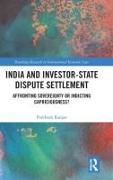 India and Investor-State Dispute Settlement