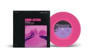 Amor Astral (Pink Vinyl 7)