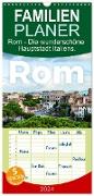 Familienplaner 2024 - Rom - Die wunderschöne Hauptstadt Italiens. mit 5 Spalten (Wandkalender, 21 x 45 cm) CALVENDO