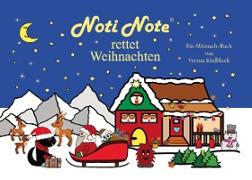 Noti Note rettet Weihnachten