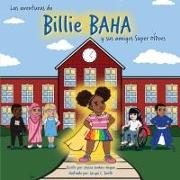 Las aventuras de Billie BAHA y sus amigos Super OÍDoes